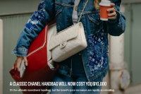 A CLASSIC CHANEL HANDBAG WILL NOW COST YOU $10,000